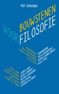 Bouwstenen voor filosofie Bouwstenen voor filosofie
