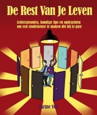 De rest van je leven? De rest van je leven?