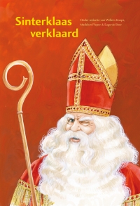 Sinterklaas verklaard Sinterklaas verklaard