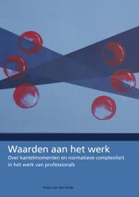 Waarden aan het werk Waarden aan het werk
