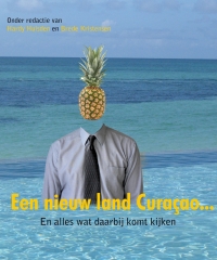 Een nieuw land Curacao