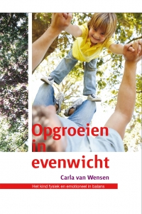 Opgroeien in evenwicht Opgroeien in evenwicht